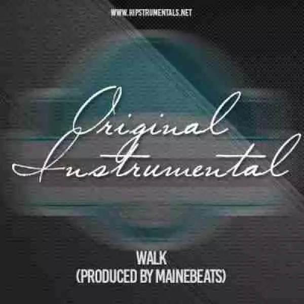 Instrumental: MaiNeBeAtS - Walk